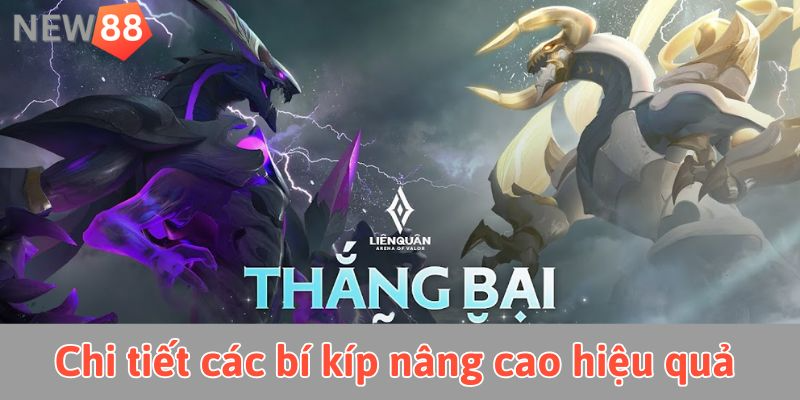 Chi tiết các bí kíp nâng cao hiệu quả cá cược liên quân mobile