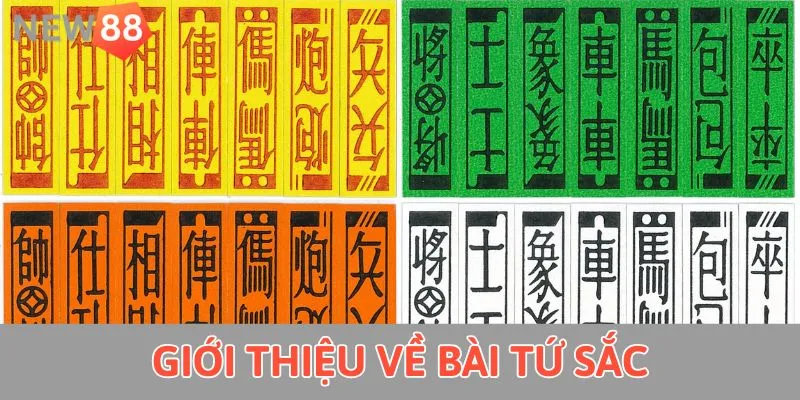 Giới thiệu về bài tứ sắc 